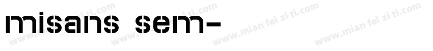 misans sem字体转换